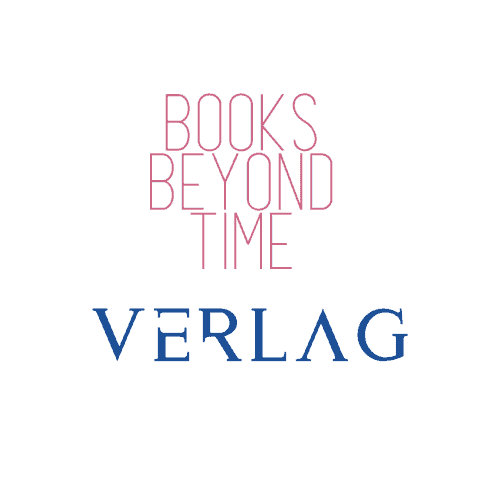 Eine Grafik mit dem Text BOOKS BEYOND TIME VERLAG.
